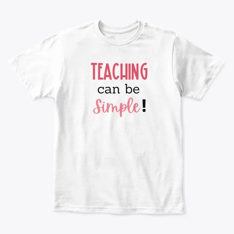 Teaching can be simple!