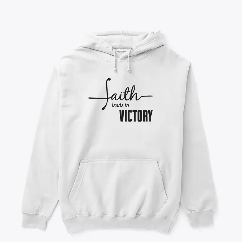 Faith leads to Victory