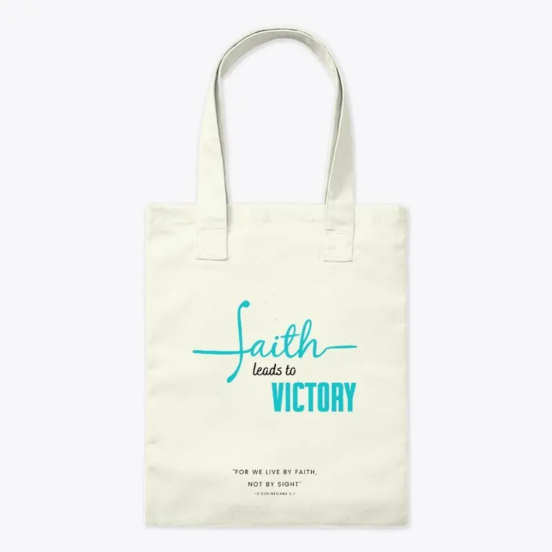 Faith leads to Victory